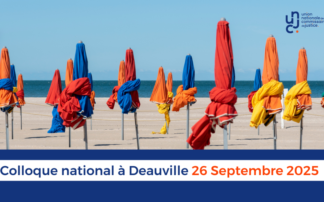 Colloque National UNCJ 2025 – Deauville